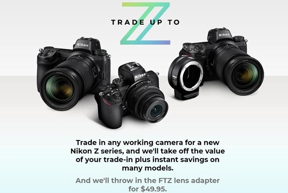 尼康上线以旧换新计划 购买Z系列全画幅微单可用可更换镜头的相机抵价